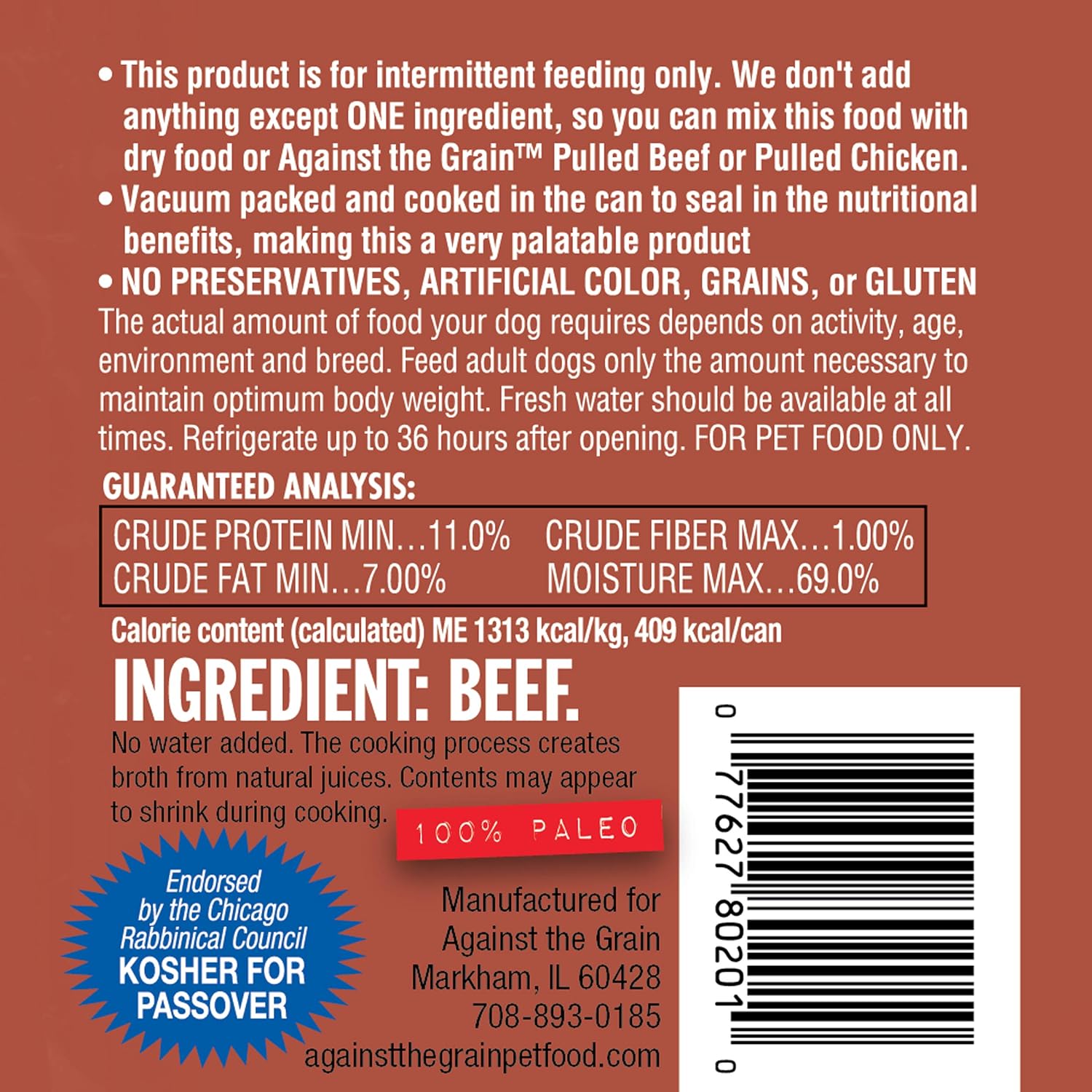 Against The Grain Nothing Else! 100% Beef Canned Dog Food 11oz