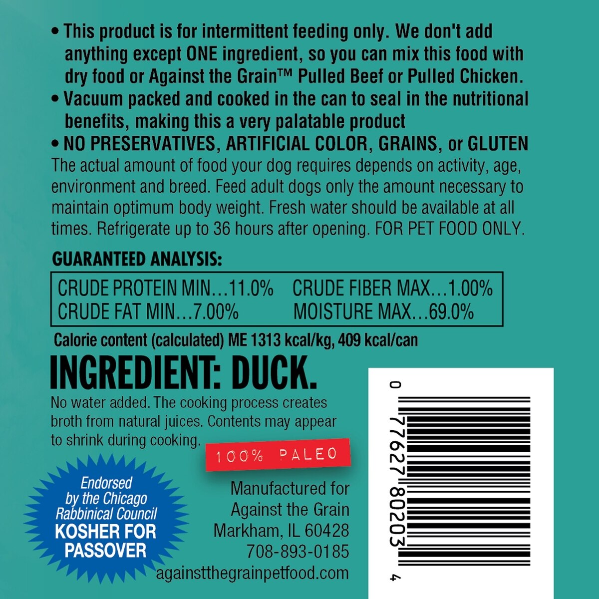Against the Grain Nothing Else! Duck Recipe Limited Ingredient Wet Dog Food 11 OZ