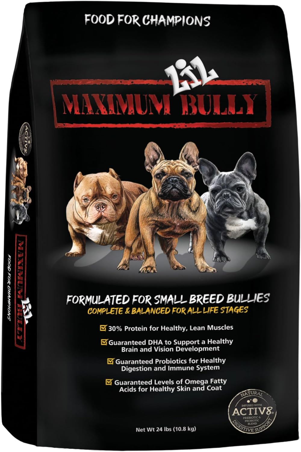 MAXIMUM BULLY DOG LIL BULLY 24