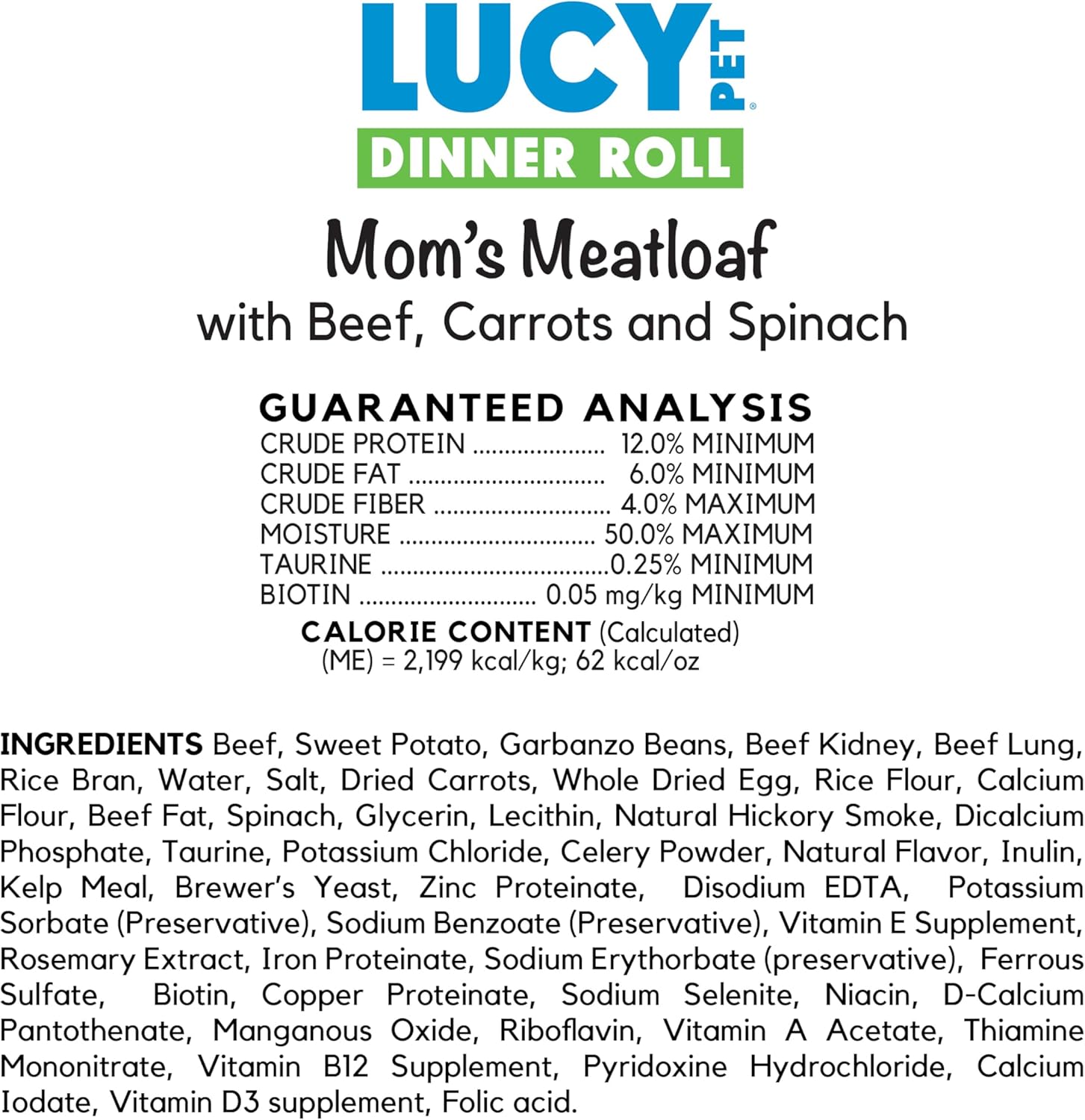 Lucy Pet Meat Loaf Beef 4 lb